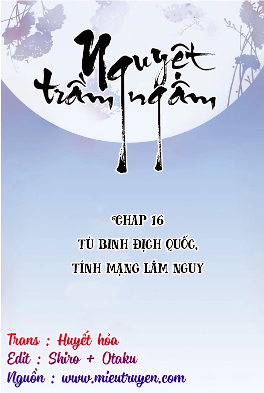 Nguyệt Trầm Ngâm Chapter 16 - Trang 3