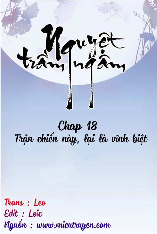 Nguyệt Trầm Ngâm Chapter 18 - Trang 3