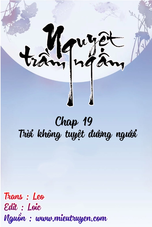 Nguyệt Trầm Ngâm Chapter 19 - Trang 3