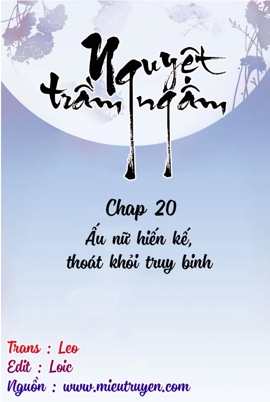 Nguyệt Trầm Ngâm Chapter 20 - Trang 3