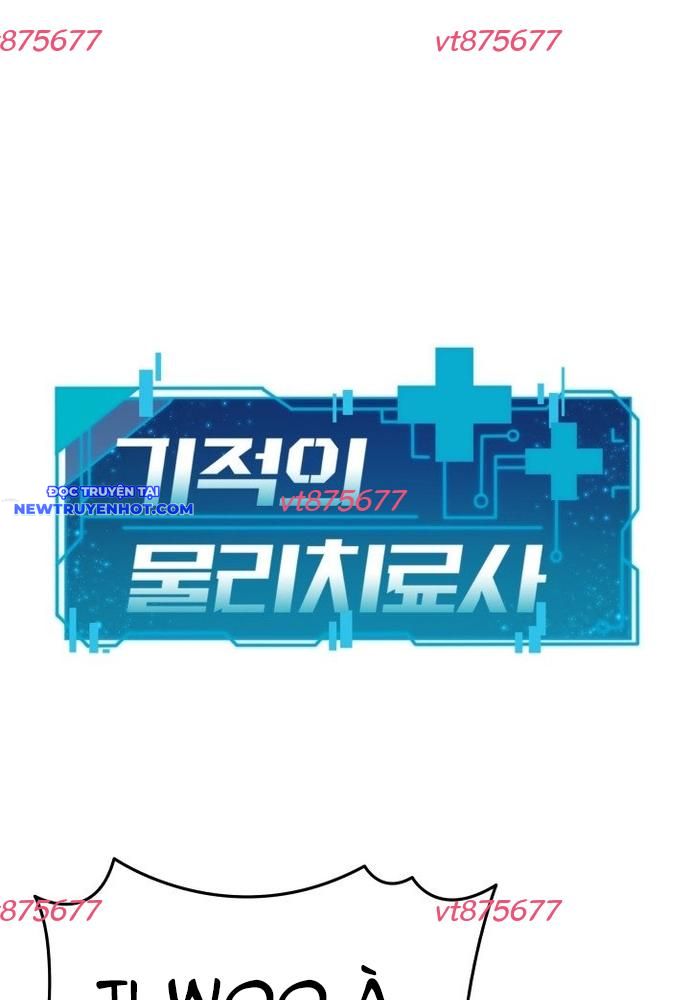 Nhà Vật Lý Trị Liệu Thần Kỳ Chapter 78 - Trang 4