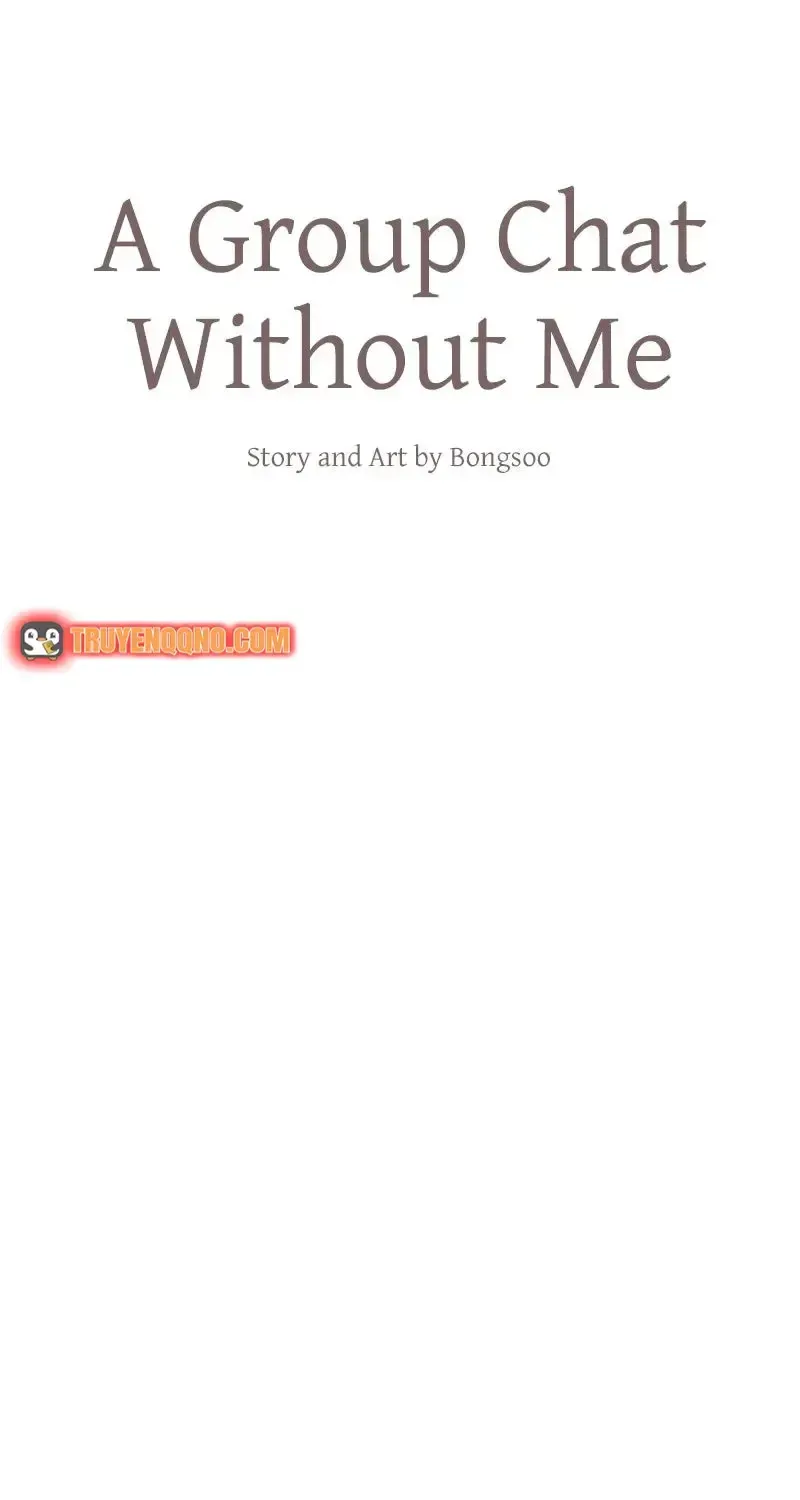 Nhóm Chat Không Có Tôi Chapter 16 - Trang 15