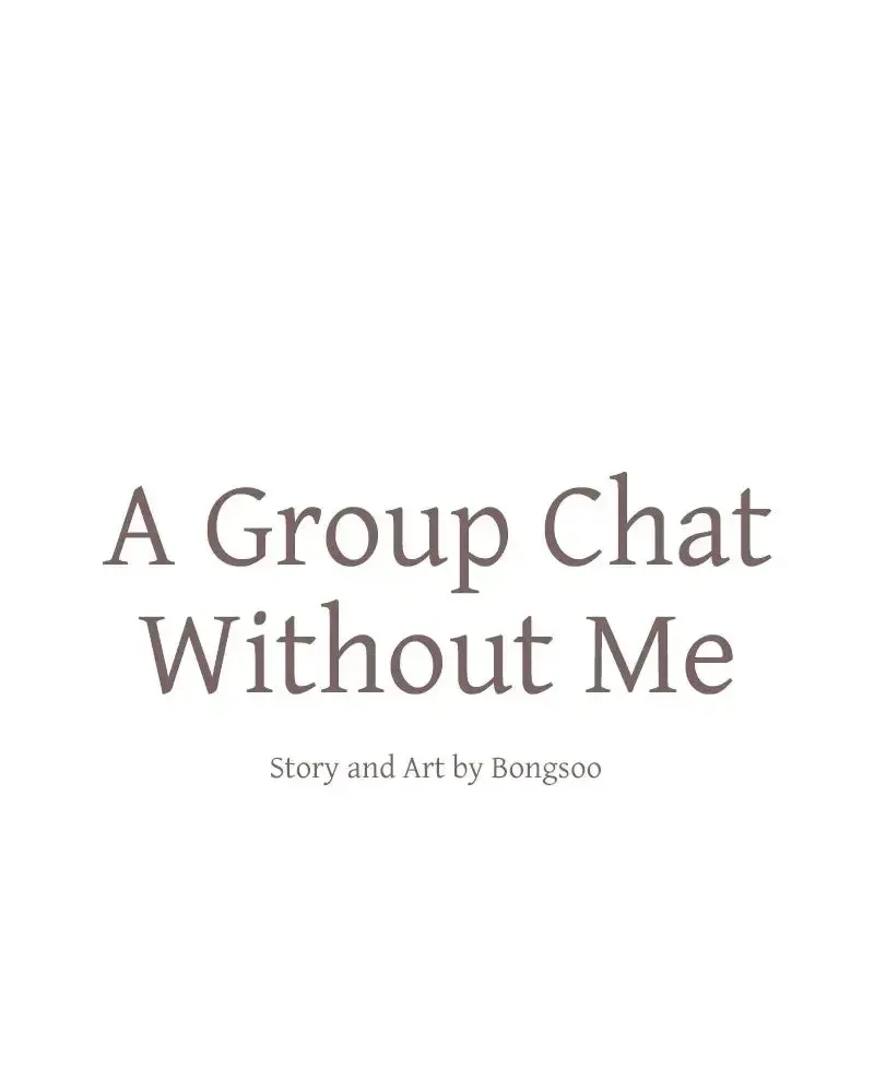 Nhóm Chat Không Có Tôi Chapter 17 - Trang 17