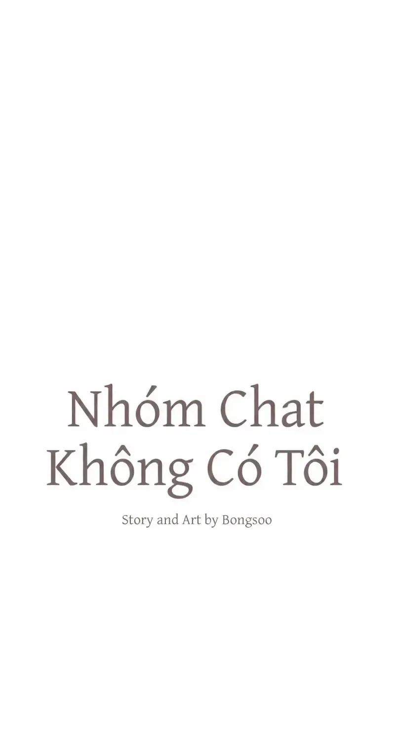Nhóm Chat Không Có Tôi Chapter 23 - Trang 22