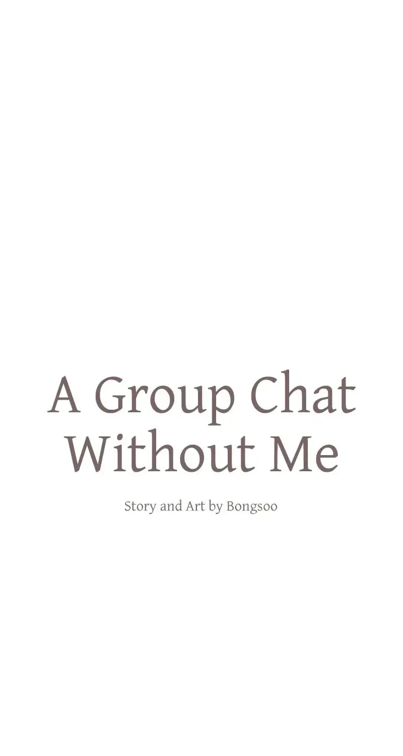 Nhóm Chat Không Có Tôi Chapter 24 - Trang 15