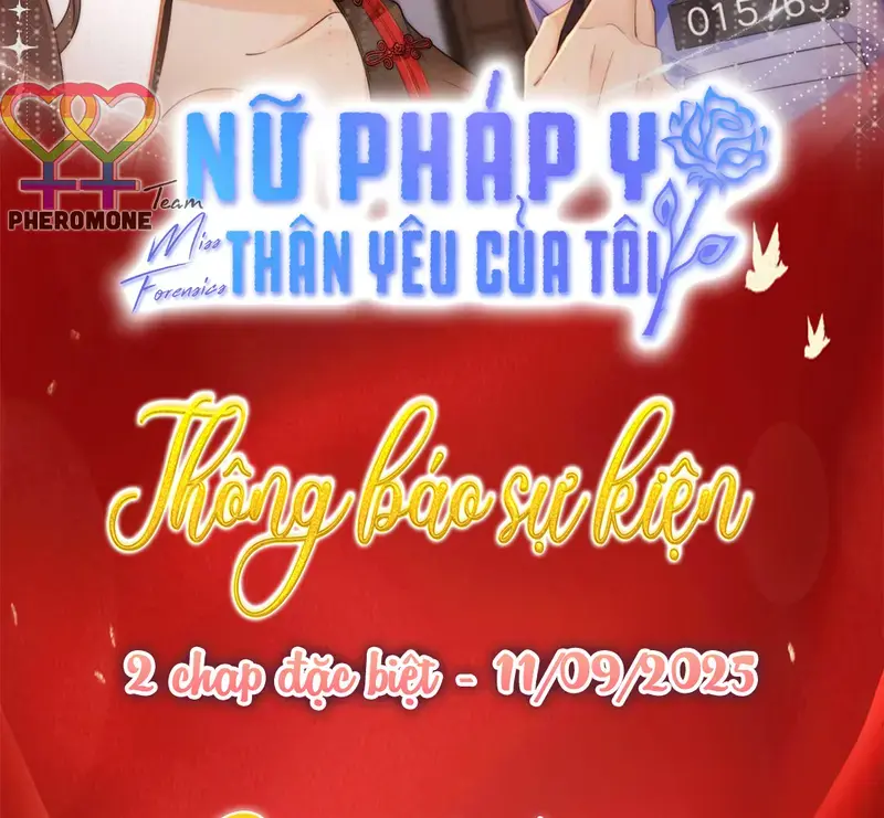 Nữ Pháp Y Thân Yêu Của Tôi - Pheromone Chapter 102.1 - Trang 2
