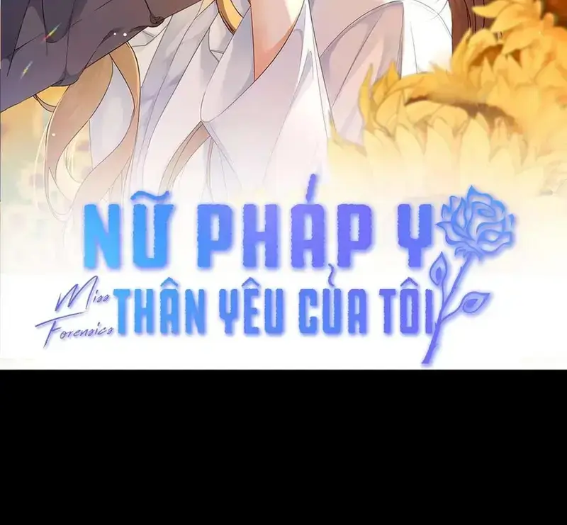 Nữ Pháp Y Thân Yêu Của Tôi - Pheromone Chapter 12 - Trang 2