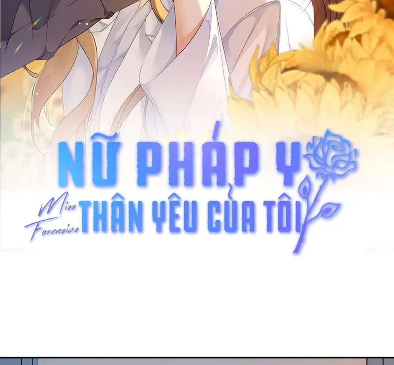 Nữ Pháp Y Thân Yêu Của Tôi - Pheromone Chapter 19 - Trang 2