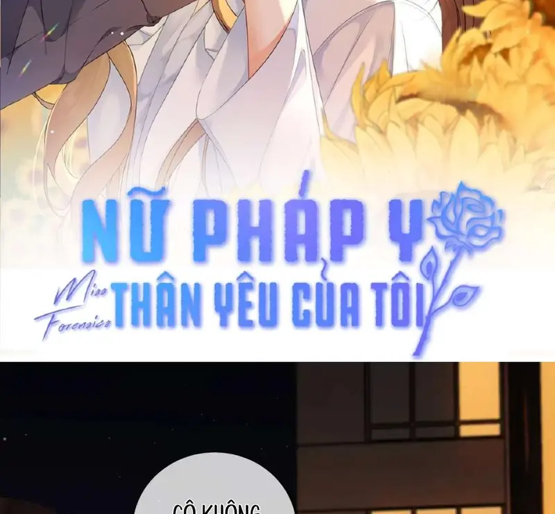 Nữ Pháp Y Thân Yêu Của Tôi - Pheromone Chapter 23 - Trang 2