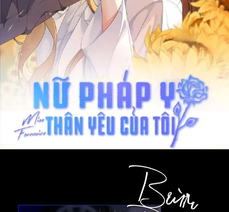 Nữ Pháp Y Thân Yêu Của Tôi - Pheromone Chapter 29 - Trang 2