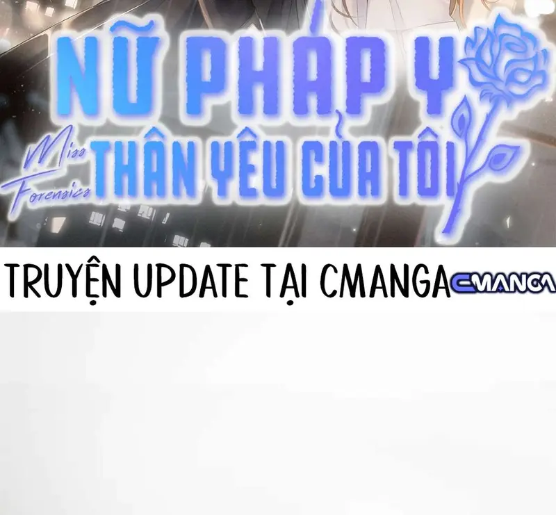 Nữ Pháp Y Thân Yêu Của Tôi - Pheromone Chapter 36 - Trang 2