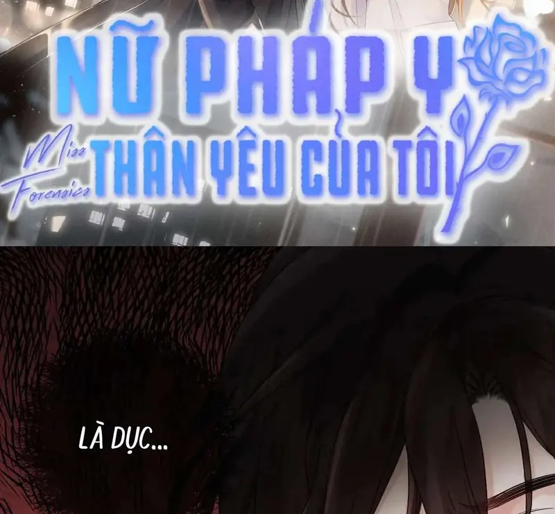 Nữ Pháp Y Thân Yêu Của Tôi - Pheromone Chapter 43 - Trang 2