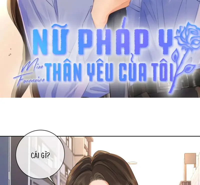 Nữ Pháp Y Thân Yêu Của Tôi - Pheromone Chapter 5 - Trang 2