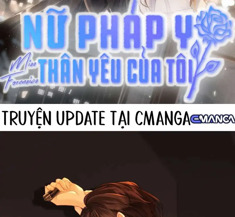 Nữ Pháp Y Thân Yêu Của Tôi - Pheromone Chapter 52 - Trang 2