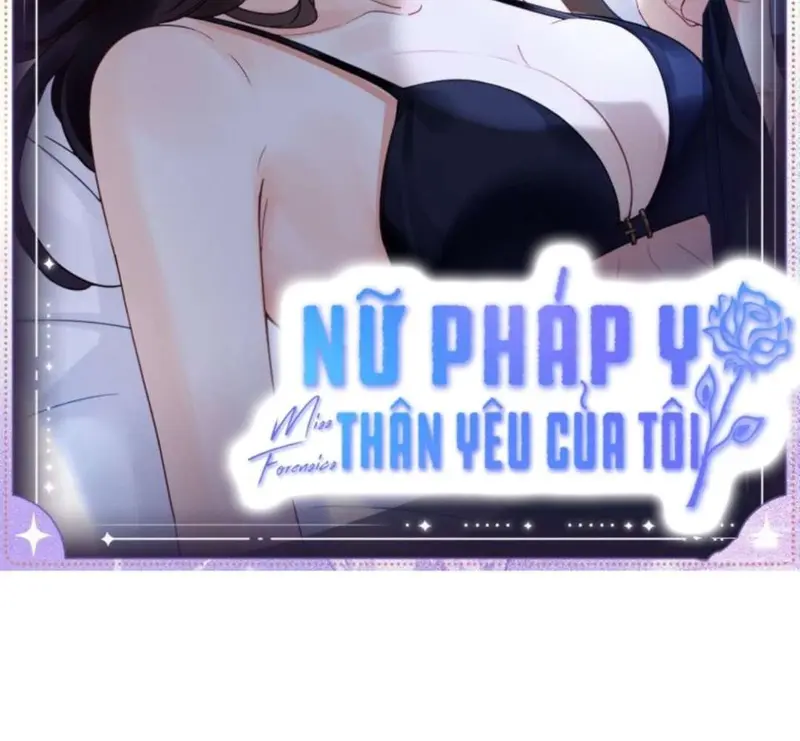 Nữ Pháp Y Thân Yêu Của Tôi - Pheromone Chapter 69 - Trang 2