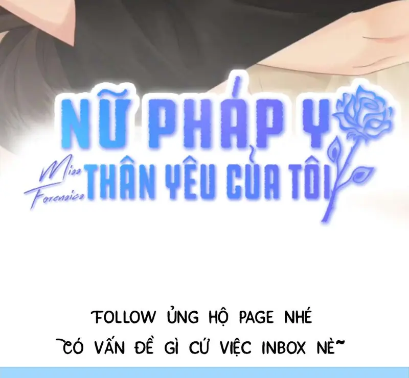 Nữ Pháp Y Thân Yêu Của Tôi - Pheromone Chapter 78.4 - Trang 2