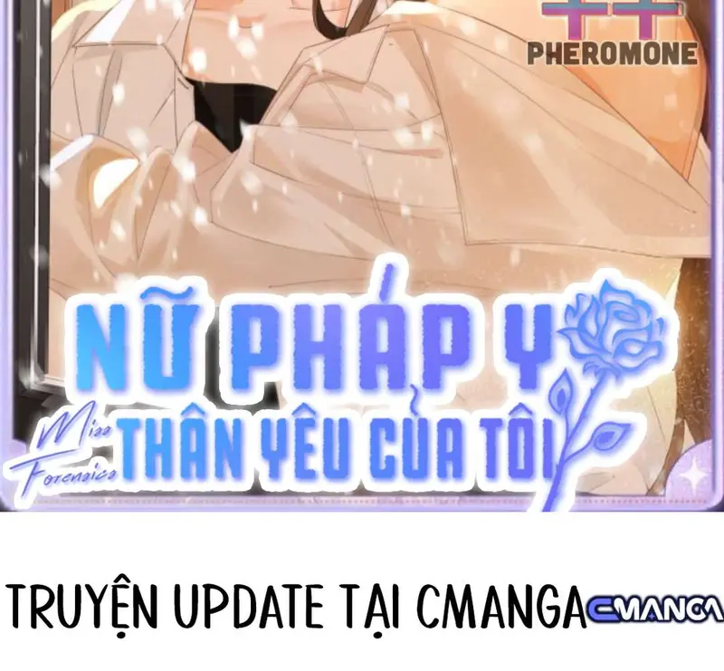 Nữ Pháp Y Thân Yêu Của Tôi - Pheromone Chapter 79 - Trang 2