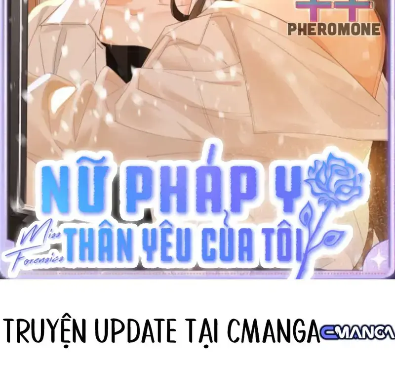 Nữ Pháp Y Thân Yêu Của Tôi - Pheromone Chapter 80 - Trang 2