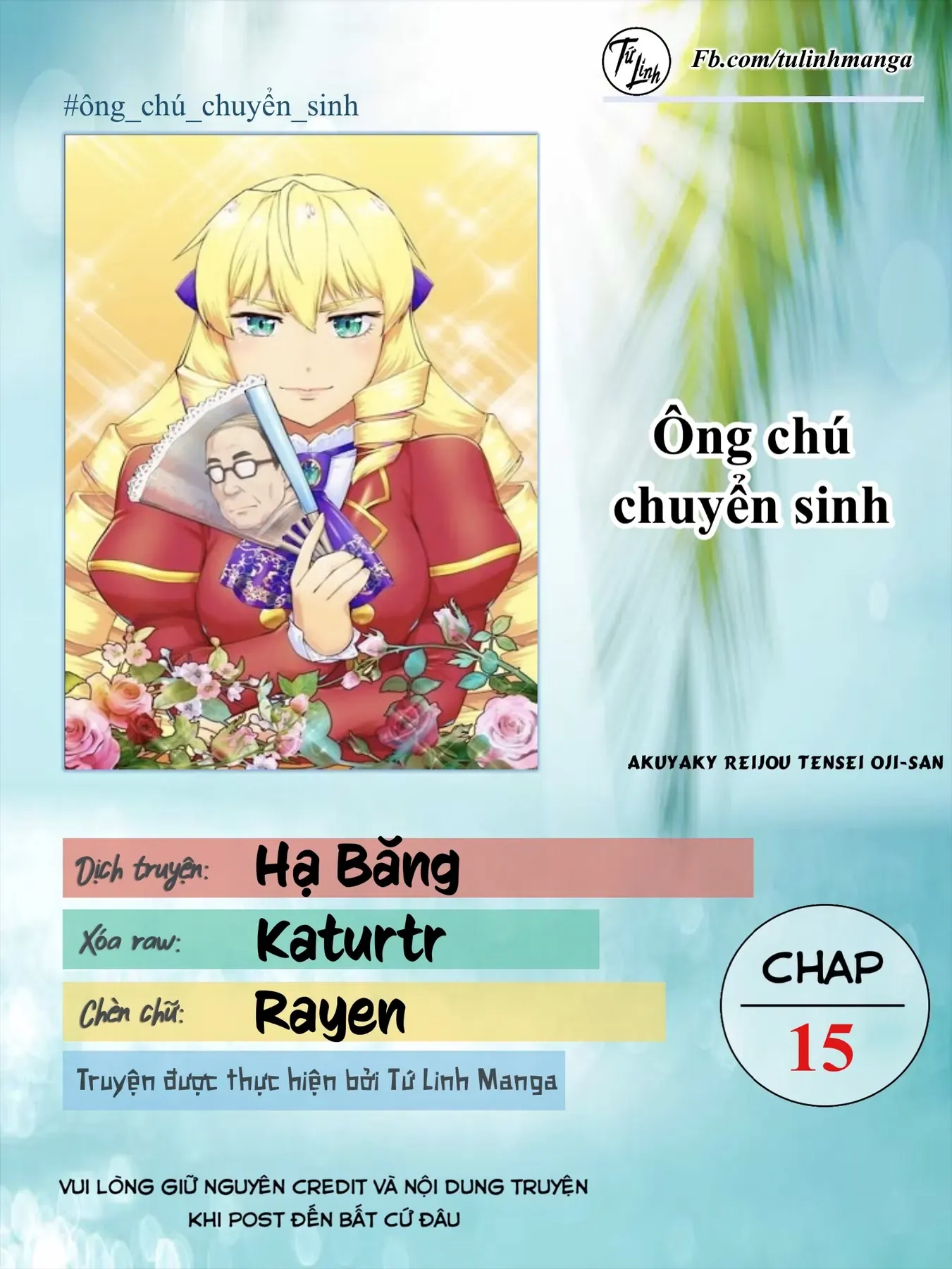 Ông Chú Chuyển Sinh Thành Ác Nữ Phản Diện Chapter 15 - Trang 3