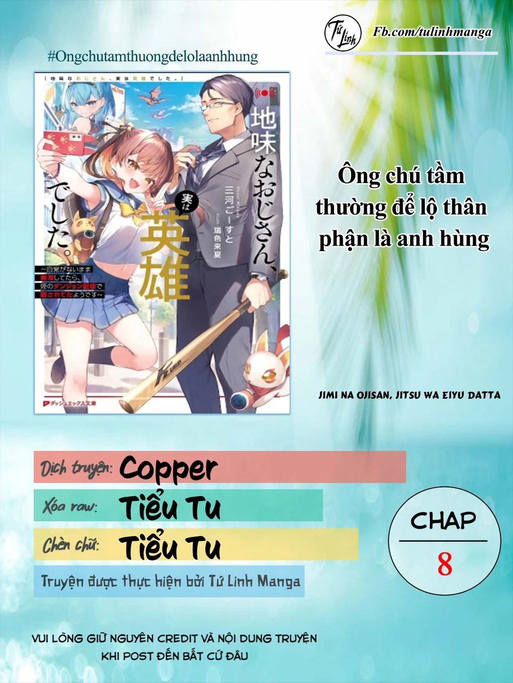 Ông Chú Tầm Thường Để Lộ Là Thân Phận Anh Hùng Chapter 8 - Trang 5