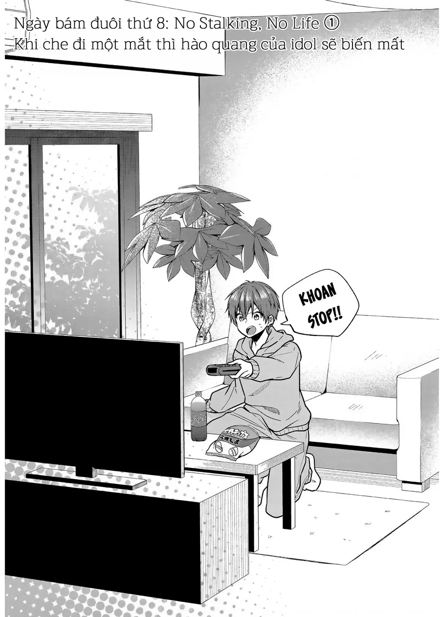 Oshi Ga Kounin Stalker Ni Narimashita Chapter 8 - Trang 4