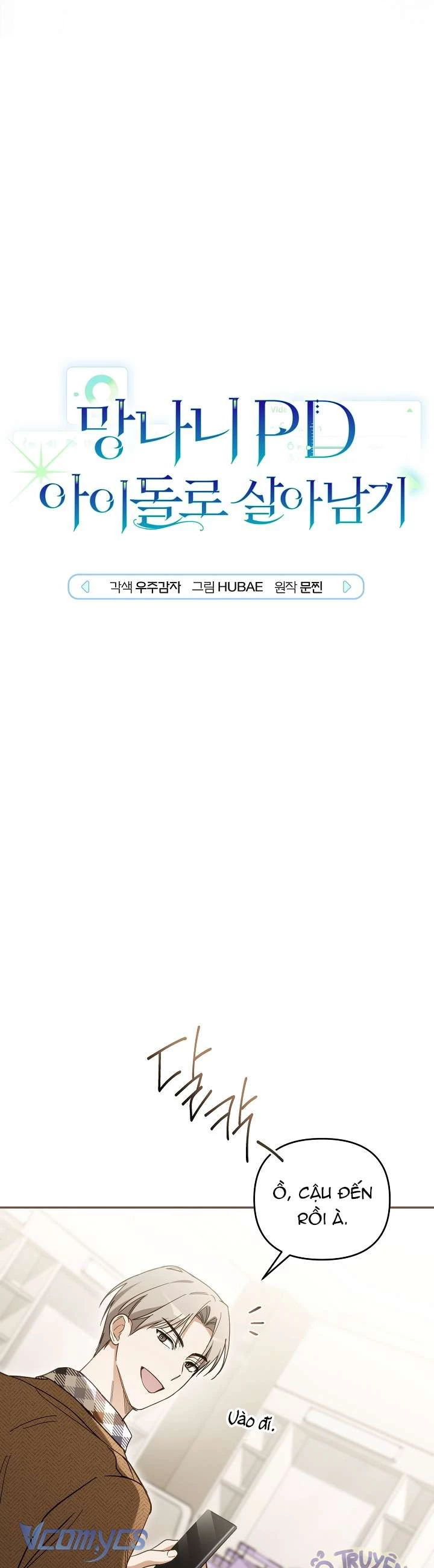 PD Ngang Tàn Sinh Tồn Với Tư Cách Là Idol Chapter 18 - Trang 19