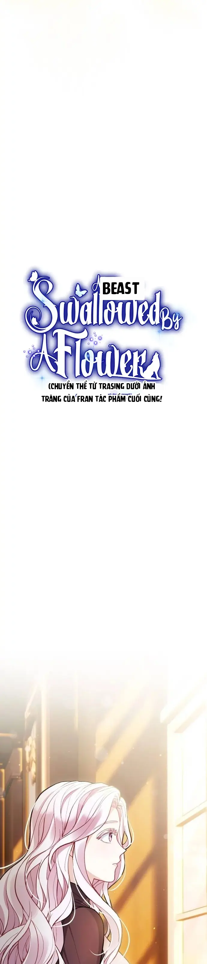 Quái Thú Bị Nuốt Chửng Bởi Một Bông Hoa Chapter 3 - Trang 9