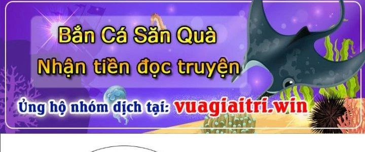 Quái Thú Hạch Tâm Chapter 14 - Trang 39