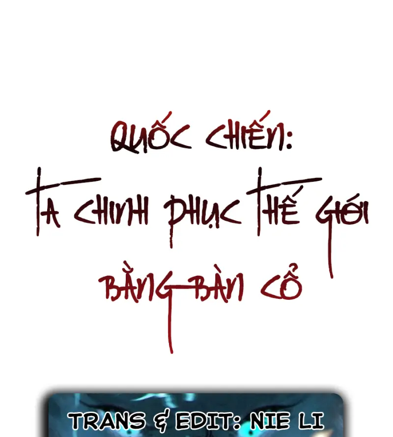 Quốc Chiến: Ta Chinh Phục Thế Giới Bằng Bàn Cổ Chapter 2 - Trang 2