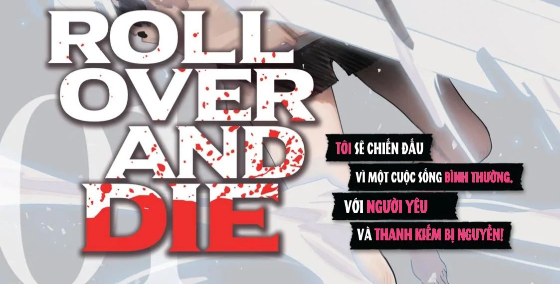 Roll Over and Die - Cùng Thanh Kiếm Nguyền Rủa Chapter 1 - Trang 5