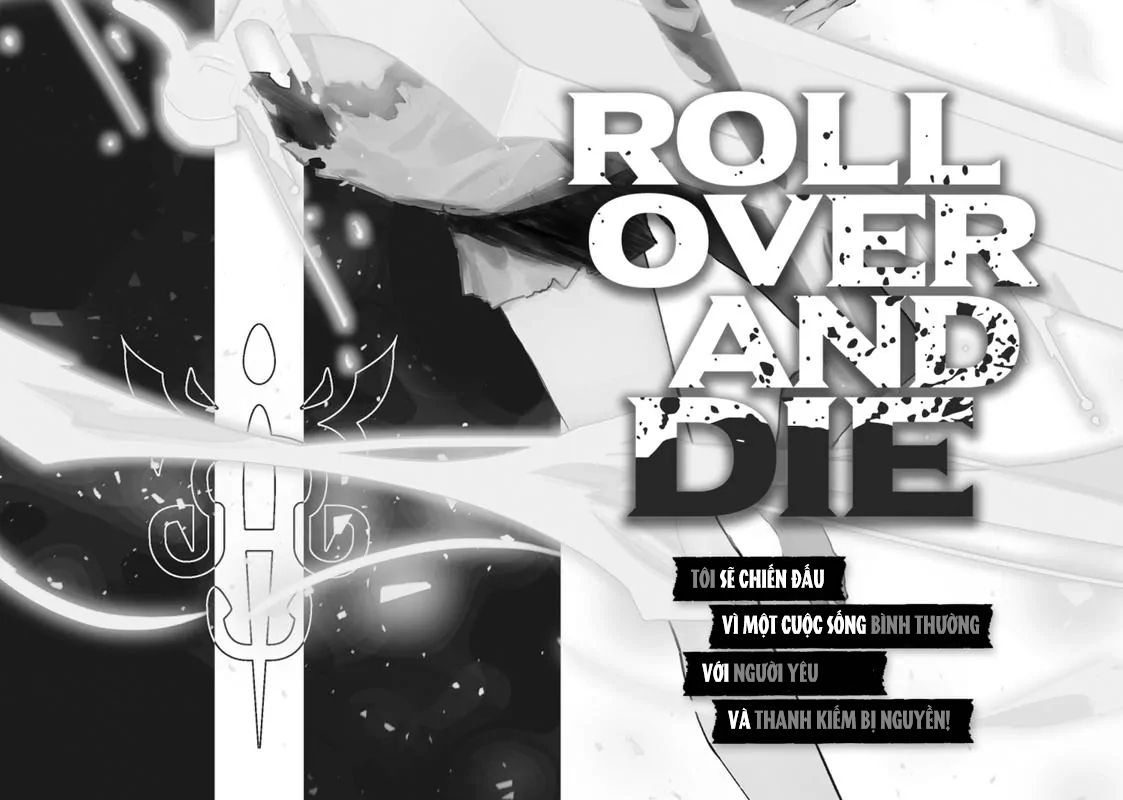 Roll Over and Die - Cùng Thanh Kiếm Nguyền Rủa Chapter 1 - Trang 7