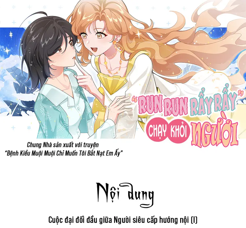 Run Run Rẩy Rẩy Chạy Khỏi Người Chapter 0 - Trang 1