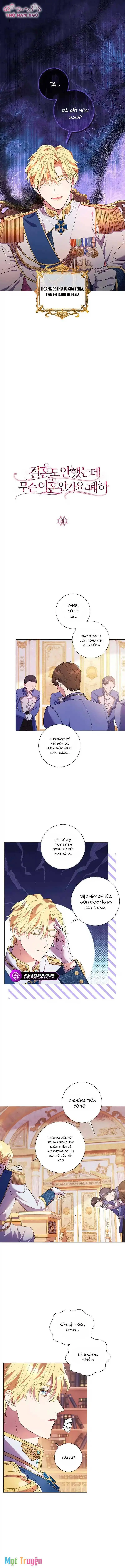 Sao Tôi Có Thể Li Hôn Khi Còn Chưa Kết Hôn Đây, Thưa Bệ Hạ Chapter 4 - Trang 4