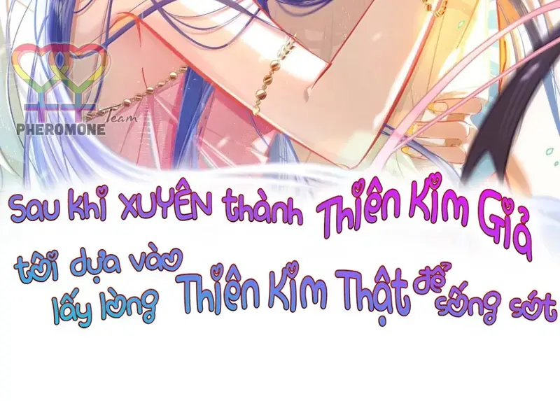 Sau Khi Xuyên Không Thành Thiên Kim Giả, Ta Lấy Lòng Thiên Kim Thật Sống Qua Ngày Chapter 46 - Trang 3