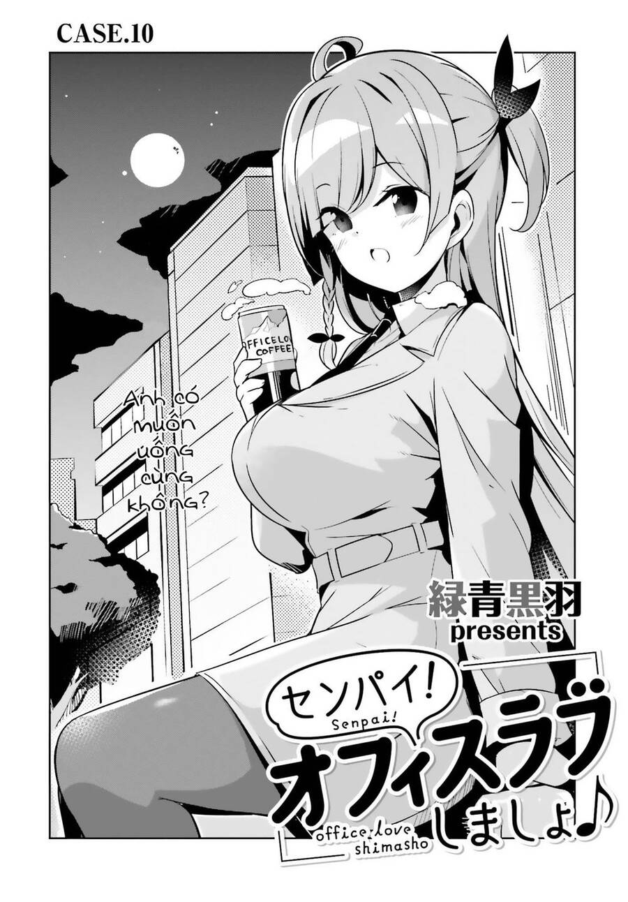 Senpai! Let's Have An Office Romance Chapter 10 - Trang 3