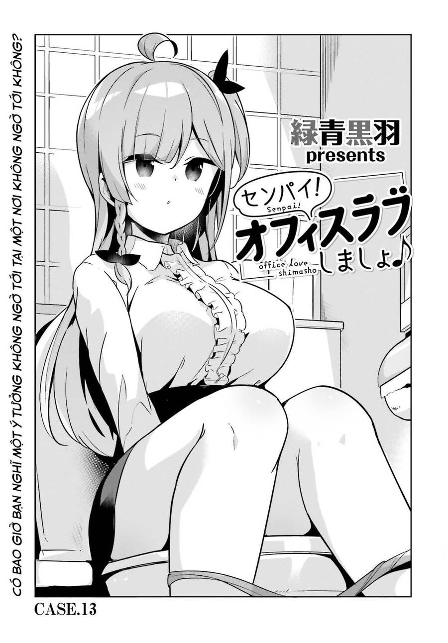 Senpai! Let's Have An Office Romance Chapter 13 - Trang 2