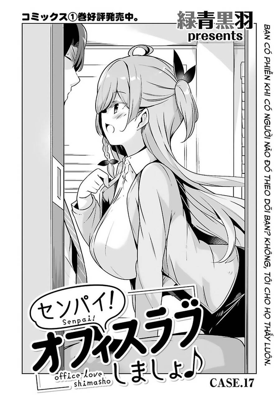Senpai! Let's Have An Office Romance Chapter 17 - Trang 3