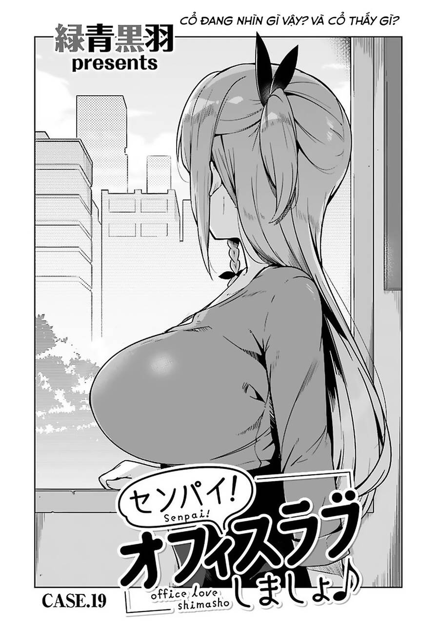 Senpai! Let's Have An Office Romance Chapter 19 - Trang 3