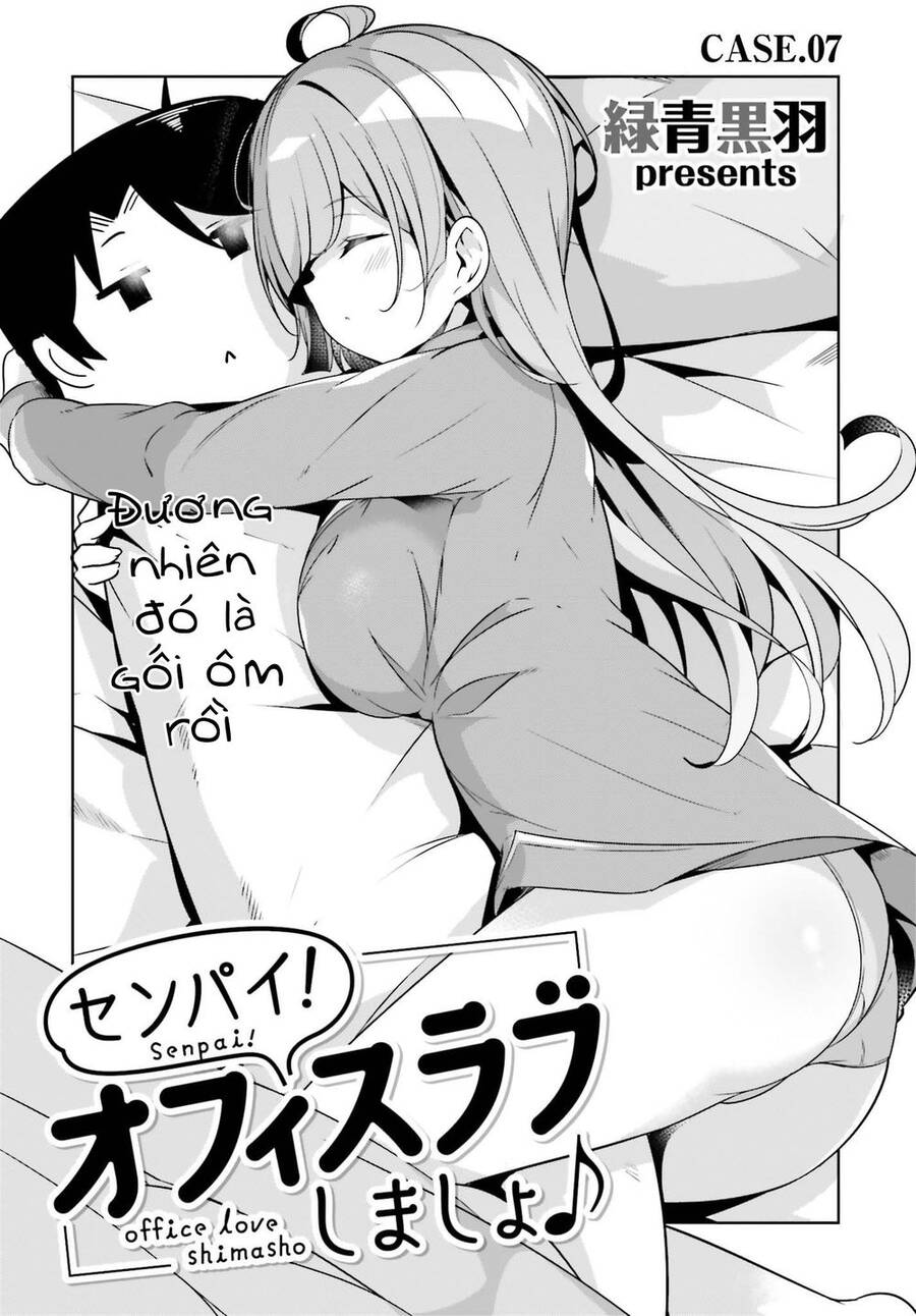 Senpai! Let's Have An Office Romance Chapter 7 - Trang 2