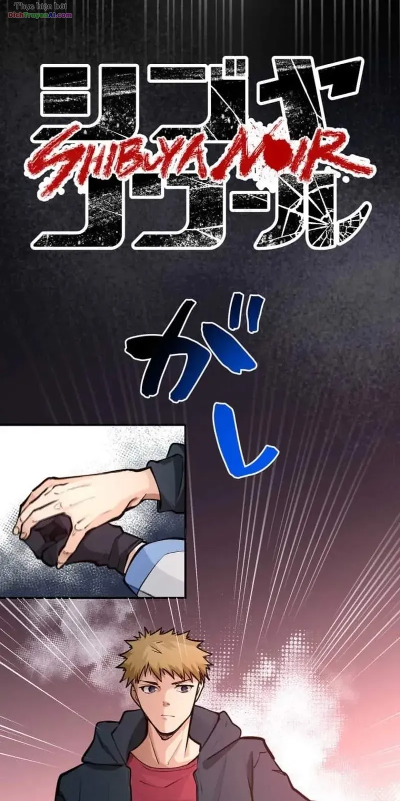 Shibuya Noir Chapter 16 - Trang 4