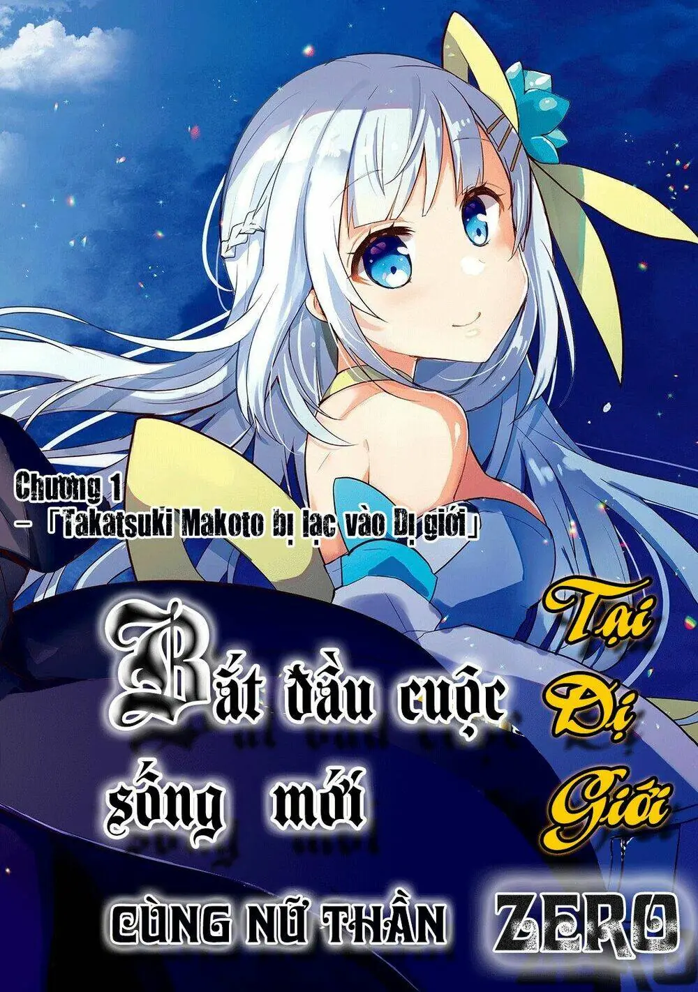 Shinja Zero No Megami-Sama To Hajimeru Isekai Kouryaku Chapter 1 - Trang 4