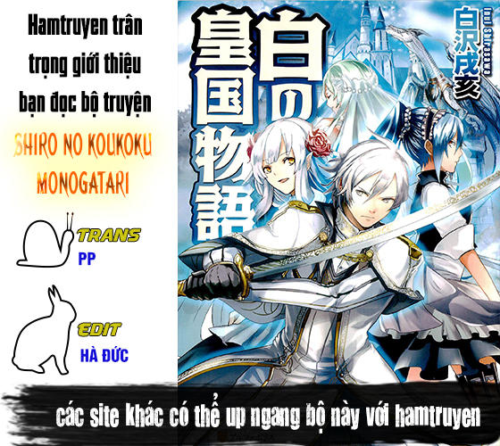 Shiro No Koukoku Monogatari Chapter 28 - Trang 3