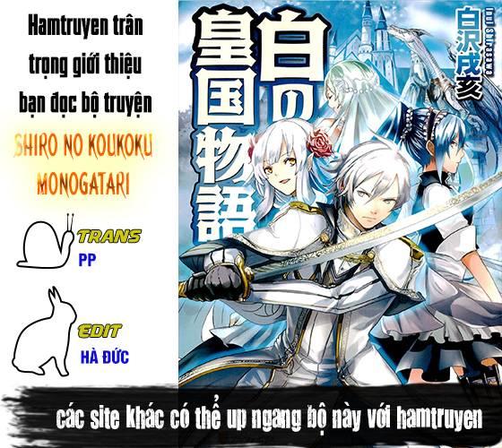Shiro No Koukoku Monogatari Chapter 30 - Trang 3
