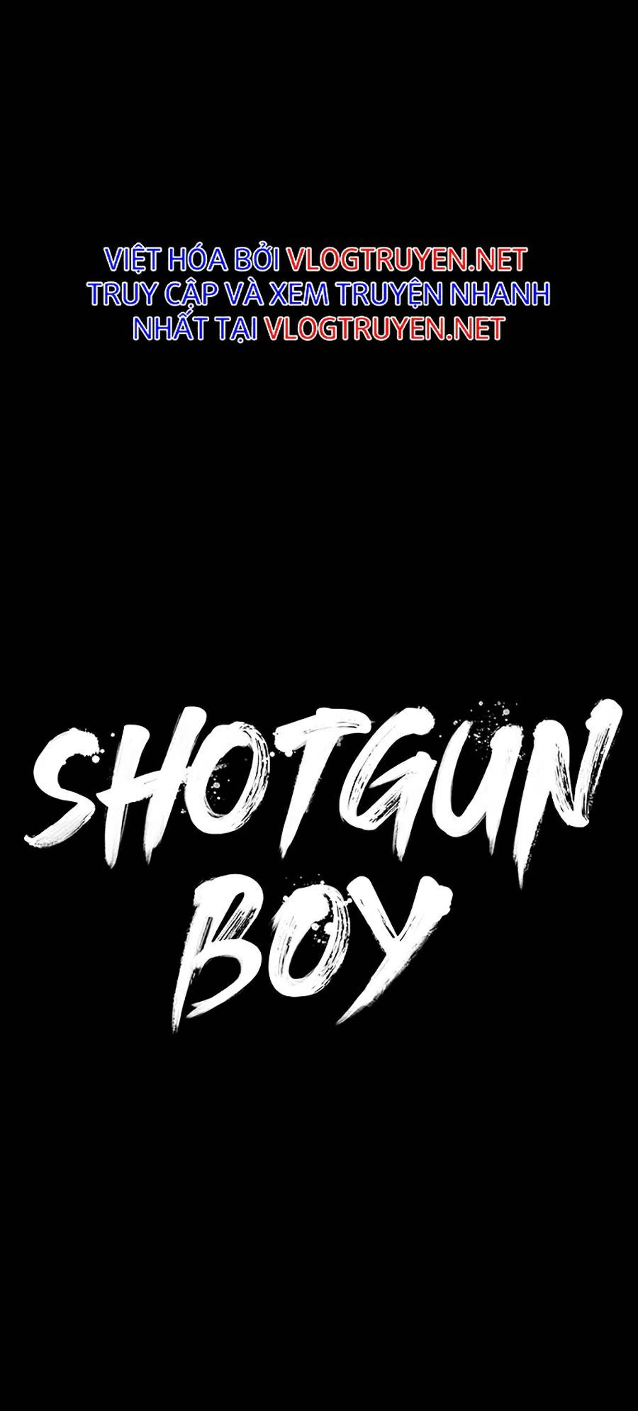 Shotgun Boy Chapter 27 - Trang 19