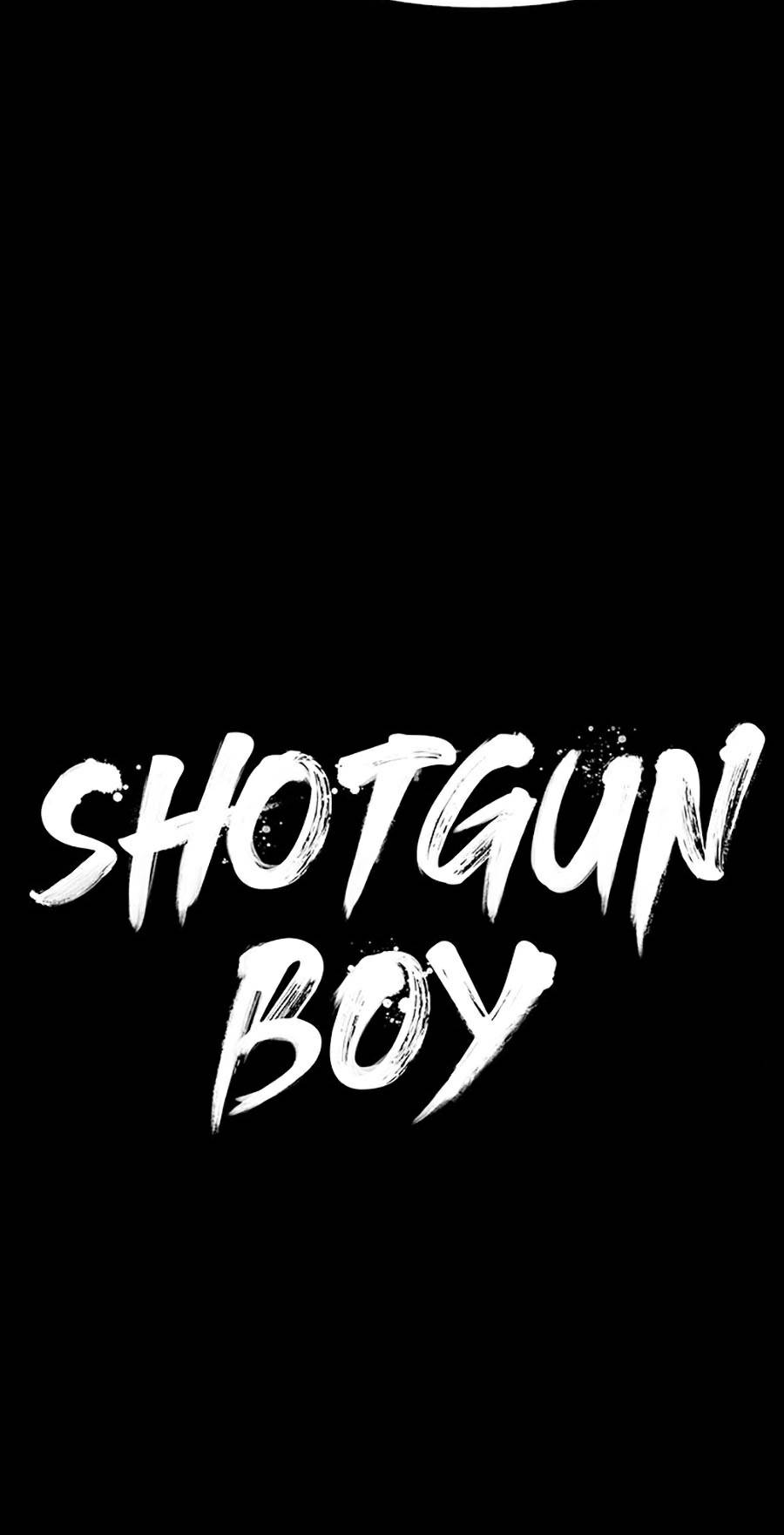 Shotgun Boy Chapter 36 - Trang 27