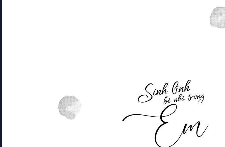 Sinh Linh Bé Nhỏ Trong Em Chapter 1 - Trang 15