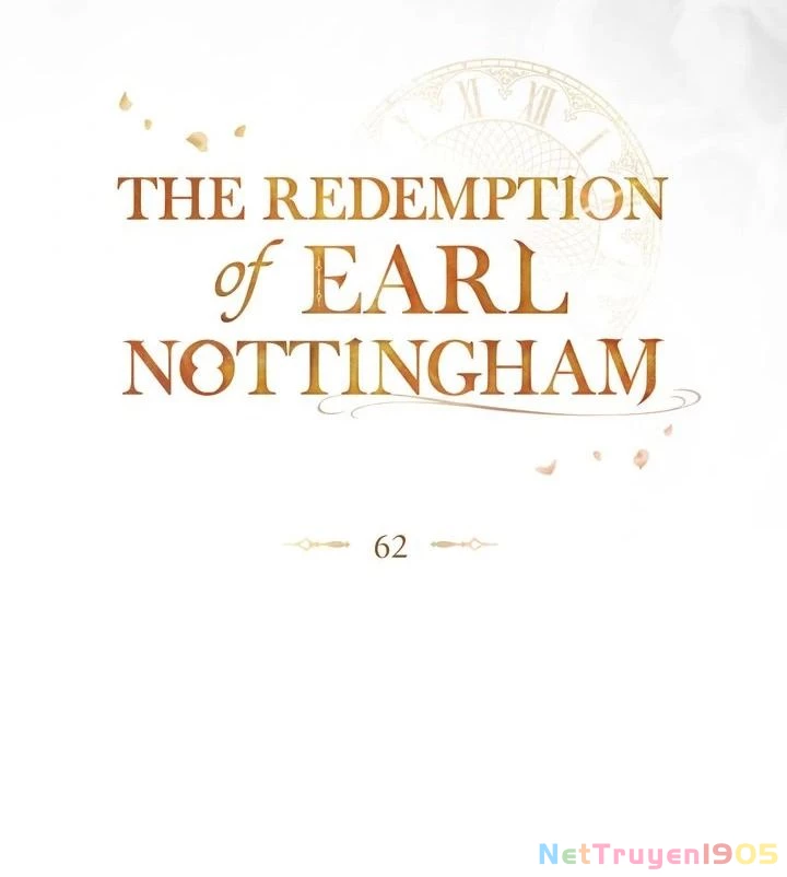 Sự Chuộc Lỗi Của Bá Tước Nottingham Chapter 62 - Trang 17