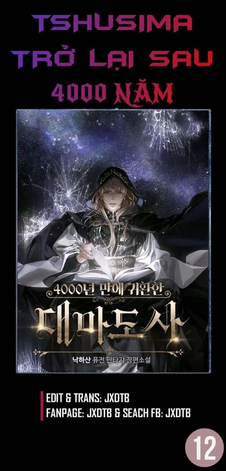 Sự Trở Lại Của Đại Pháp Sư Sau 4000 Năm Chapter 12 - Trang 2