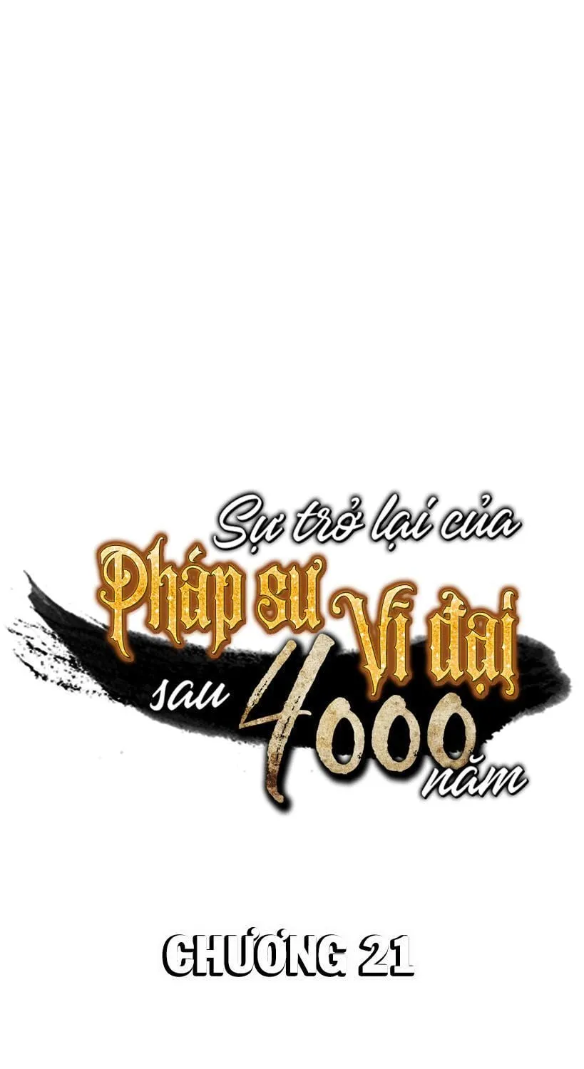 Sự Trở Lại Của Đại Pháp Sư Sau 4000 Năm Chapter 21 - Trang 2