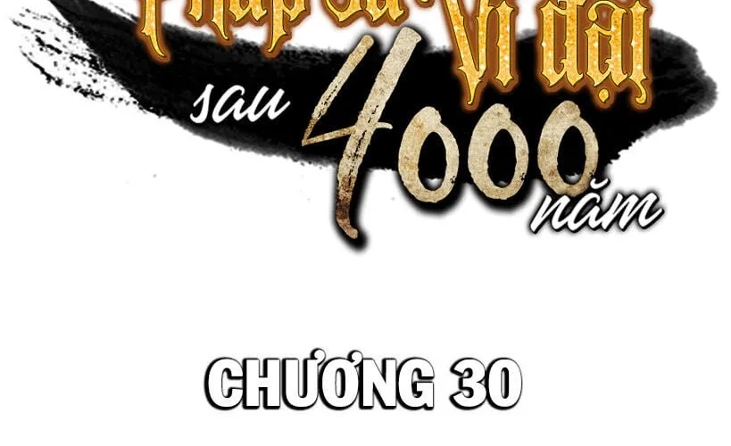 Sự Trở Lại Của Đại Pháp Sư Sau 4000 Năm Chapter 30 - Trang 16